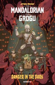 The Mandalorian and Grogu: Danger in the Dark (Brent Schoonover Variant Cover) (22.07.2026)