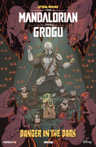 The Mandalorian and Grogu: Danger in the Dark (Cover A by Brent Schoonover) (22.07.2026)