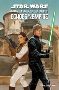 Galaxy’s Edge: Echoes of the Empire #5 (19.08.2026)