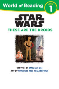 These Are the Droids (World of Reading Level 1) (17.10.2023)