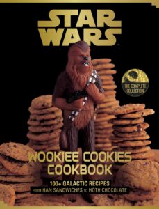 Wookiee Cookies Cookbook: The Complete Collection (30.03.2027)