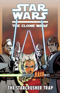 The Clone Wars: The Starcrusher Trap (02.02.2027)