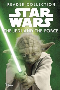 The Jedi and the Force (Reader Collection) (20.12.2026)