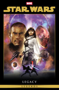 Star Wars Legends: Legacy Omnibus Volume 2 (Dave Wilkins Direct Market Variant Cover) (27.04.2027)