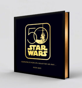 Star Wars 50: Celebrating 50 Years of A Galaxy Far, Far Away... (20.07.2027)